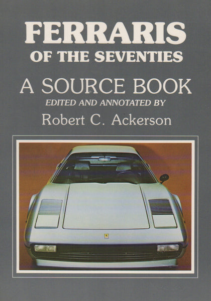ferraris_of_the_seventies_a_source_book_(rc_ackerson)-1_at_albaco.com