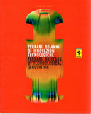 ferrari-_60_years_of_technological_innovation_(k_ludvigsen)(3063/07)-1_at_albaco.com